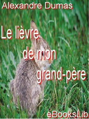 cover image of Le Lièvre de mon grand-père